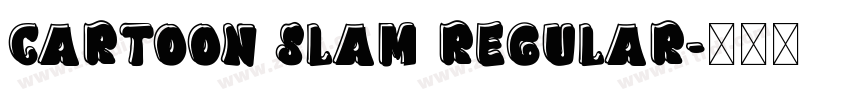 Cartoon Slam Regular字体转换 Cartoon Slam Regular字体转换